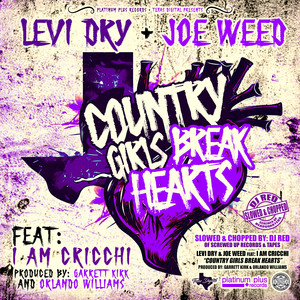 Country Girls Break Hearts (Slowed & Chopped)