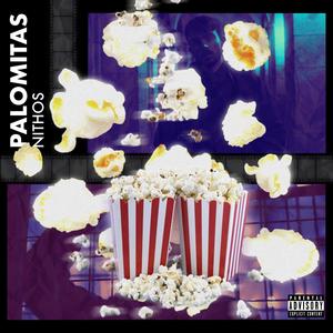 Palomitas (Explicit)