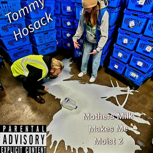 Mother's Milk Makes Me Moist 2 (Explicit)