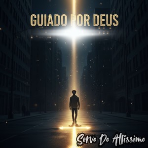 Guiado Por DEUS