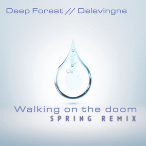 Walking On a Doom Spring Remix