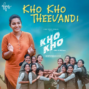 Kho Kho Theevandi (From "Kho Kho")