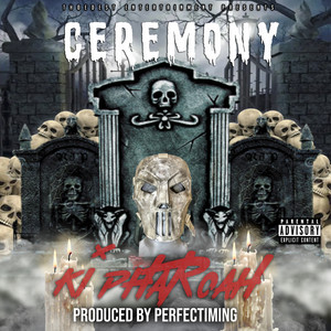 Ceremony (Explicit)