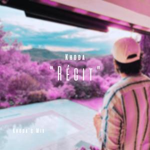 R É C I T (Explicit)