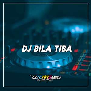 DJ BILA TIBA REMIX FULL BASS