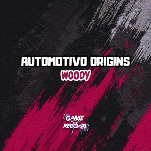 Automotivo Origins Woody (Explicit)