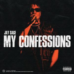 My Confessions (Explicit)