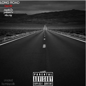 Long Road (Explicit)