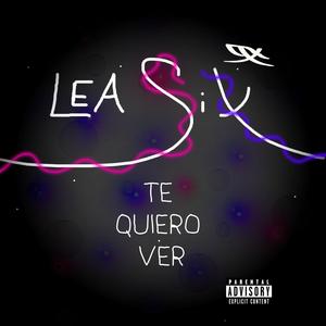 Te quiero ver (feat. xtralargemoney) (Explicit)