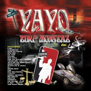 Green Chasers Records Presents: Yayo: Turf Monstaz, Vol. 1 (Explicit)