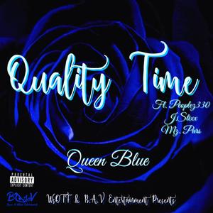 Quality Time (Explicit)