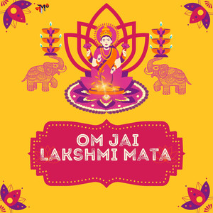 Om Jai Lakshmi Mata