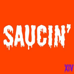 Saucin'