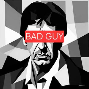 BAD GUY