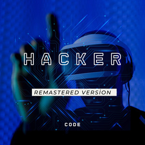 HACKER (2022 Remastered Version)