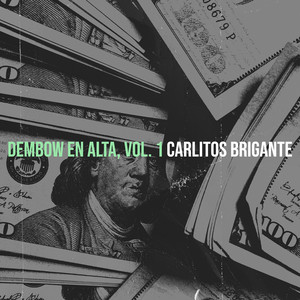 Dembow En Alta, Vol. 1 (Explicit)