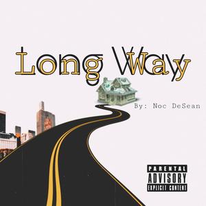 Longway (Explicit)