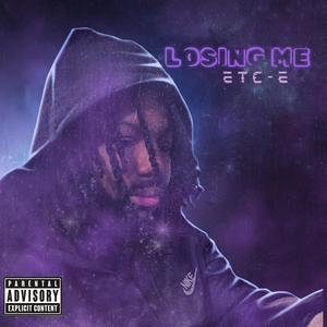 Losing Me (Explicit)