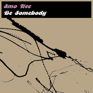 Be Somebody