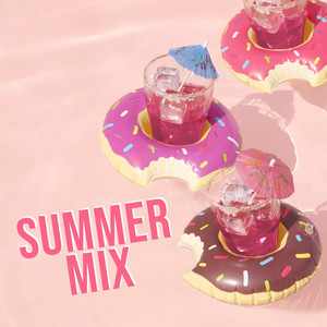 Summer Mix (Explicit)