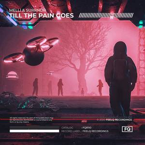 Till The Pain Goes