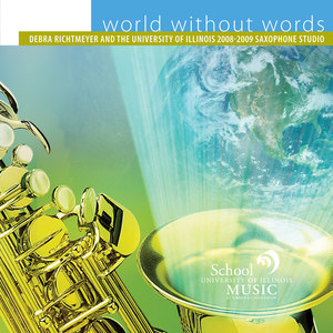 Saxophone Music - Tann, H. / Murphy, K./ Lund, E. / Martin, E. / Mock, D. / Schroder, H. (World Without Words) [Richtmeyer]