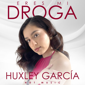 Eres Mi Droga
