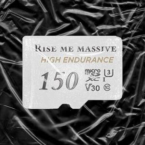 Rise Me Massive