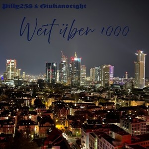 Weit über 1000 (Explicit)