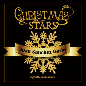 Christmas Stars:juan Sanchez Gorio