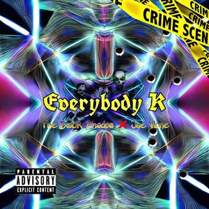 Everybody K (feat. Jae Vlone)