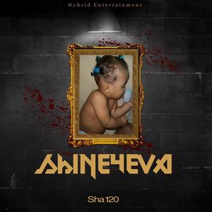 SHINE4eva (Explicit)