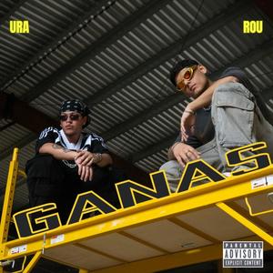 GANAS (feat. ura !) [Explicit]