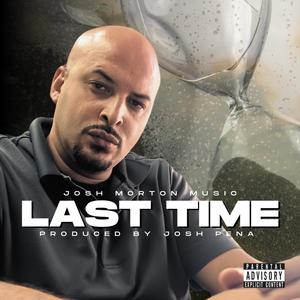 Last Time (Explicit)