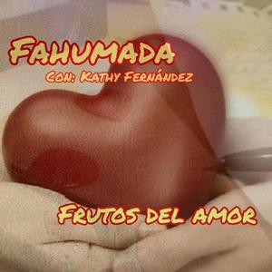 Frutos del Amor(feat. Kathy Fernández)