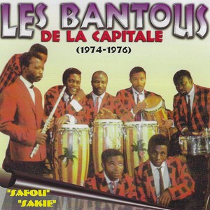 Les Bantous De La Capitale 1974-1976 (Safou Sakie)