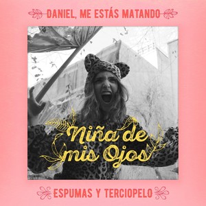 Niña de mis ojos