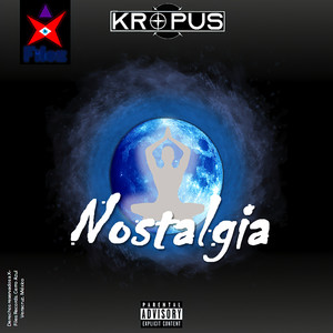 Nostalgia (Explicit)