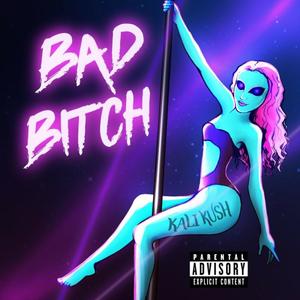 Bad ***** (Explicit)