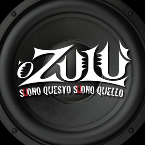 O Zulù - E tiemp' mije