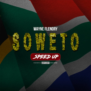 SOWETO - SPEED UP (Explicit)