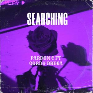 SEARCHING (feat. GORDO BREGA)