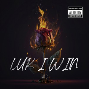 LUK I WIN (Explicit)