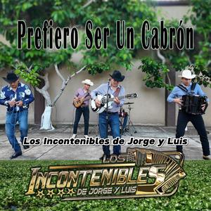 Prefiero Ser Un Cabrón