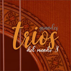 Grandes Trios del Mundo 8 - Varios