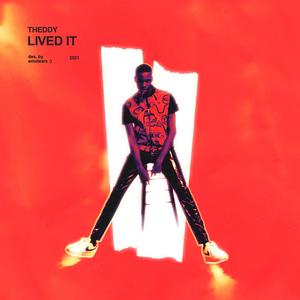 Lived It (Explicit)