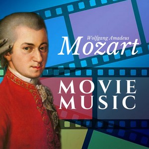 Mozart Movie Music (Classical Music in Films)