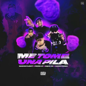 Me tome una Pila (Explicit)