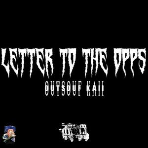 Letter to the opps (feat. Mere Double) (Explicit)