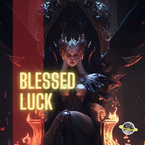 BLESSED LUCK